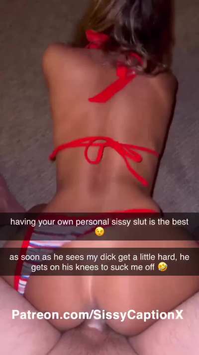 the pros of having a personal sissy slut... 😉