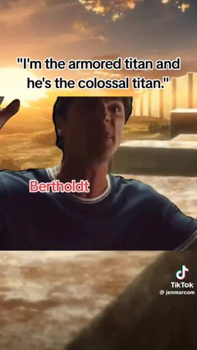 😃 I&rsquo;m the armored and he&rsquo;s the colossal 😃