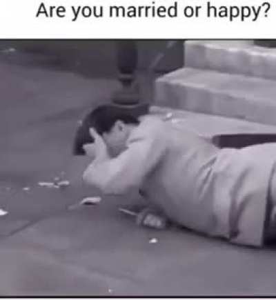 Are you married Sir?