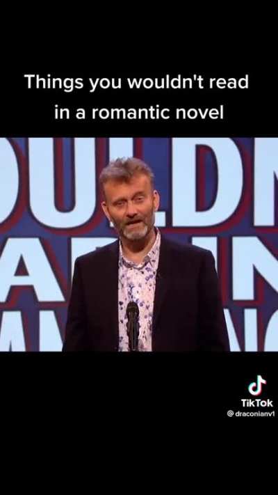 Things you wouldn't read in a romance novel
