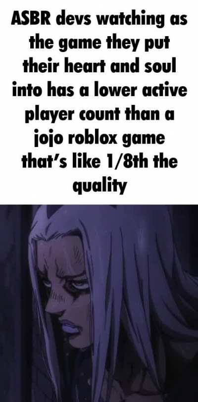 genuinely feel bad for the ASBR devs