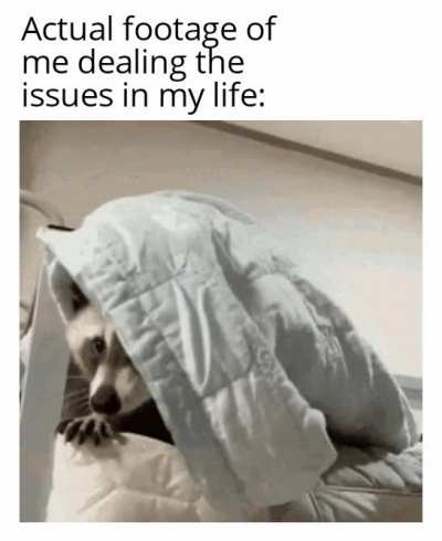What I can't see, can't hurt me