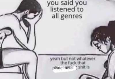 I see yer medieval pirate metal and i hoist this, matey