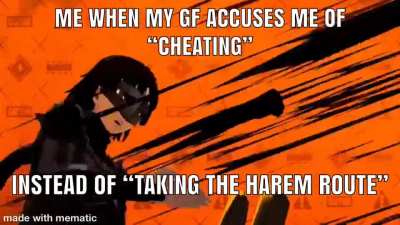 I&rsquo;m just taking the harem route babe