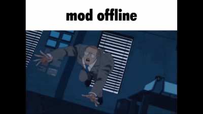 The ultimate way to let everybody know when the mods are alive and when the mods are offline(Lurking)