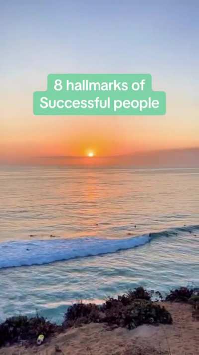 8 HALLMARKS OF SUCCESSFUL PEOPLE