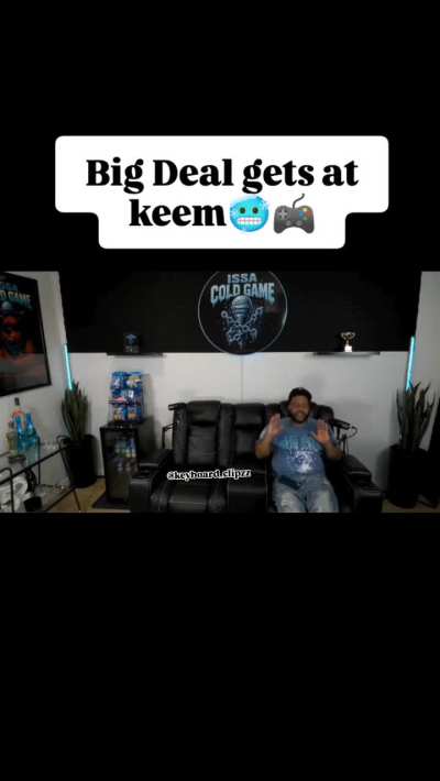 Big Deal was serving Keem (part1)