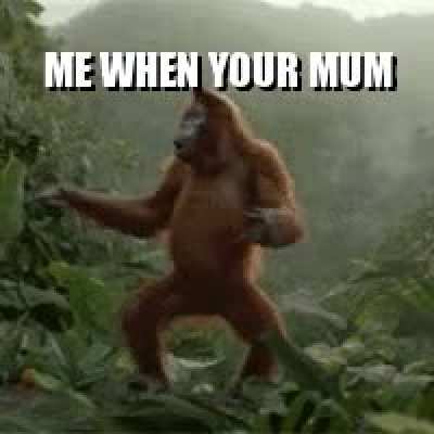 ThAt&rsquo;s WhAt YOuR mUM sAid lASt NiGhT