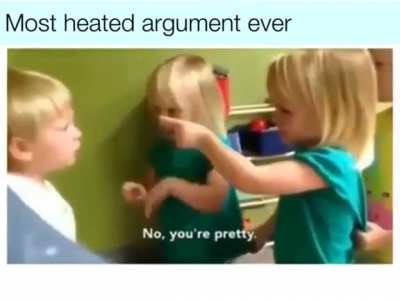 This argument is getting out of hand...