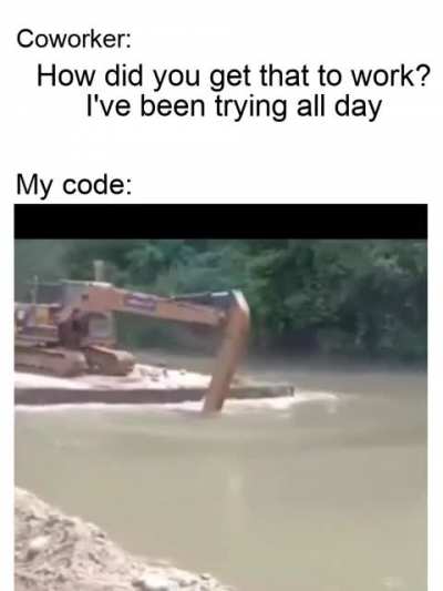 Oh, I have my ways