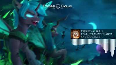 Faulty ft. StealingShad3z &amp;amp; Doodled - Rise Up