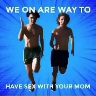 Your mother