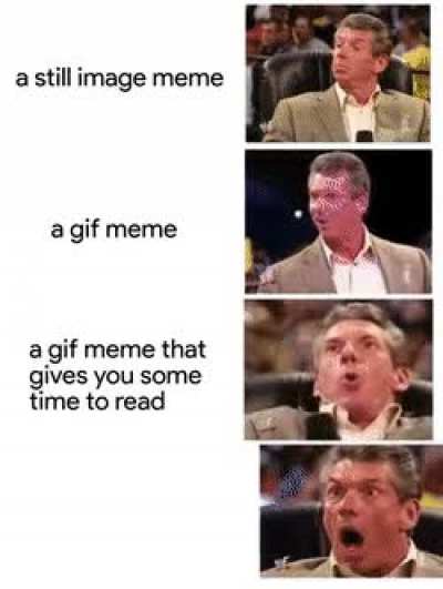 A gif that gives you time to read it.