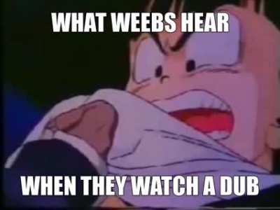 fuck yeah i love dubs