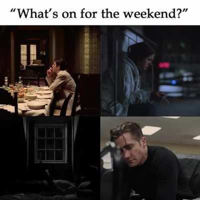 weekend vibes