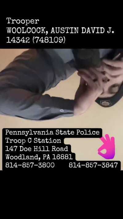 #Snorting #Huffing Something Pennsylvania State #Police #Brutality again by #Trooper Austin David J. #Woolcock of the Troop C Station Woodland Barracks