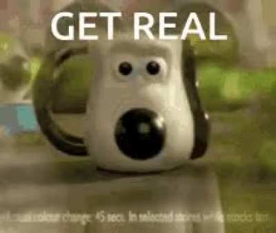 get real