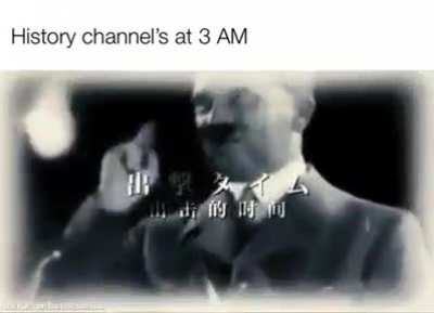 The history channel needs to stop saving their best content for after midnight