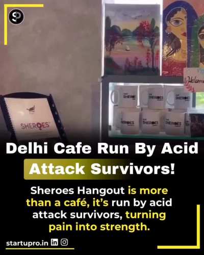 Delhi Businessman opens cafe for Acid Attack survivors and lets them run it