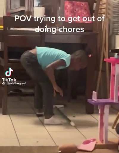 Kids will do anything to try to get out of doing chores