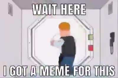 I got a meme for this