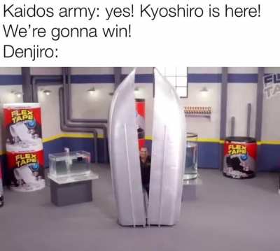 Kyoshiro be like