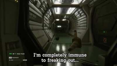 "I'm Completely Immune to Freaking Out"