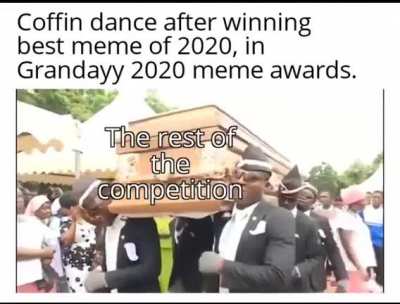 Well done coffin dance