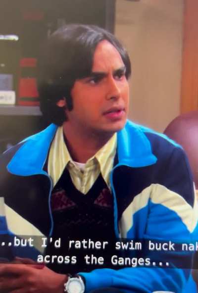 Ganges? The writers clearly did zero research on Raj&rsquo;s character, and it shows