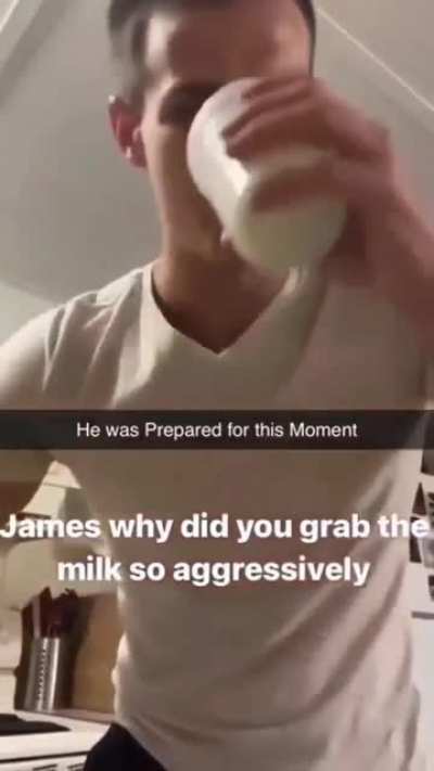 I'm gonna go get the milk