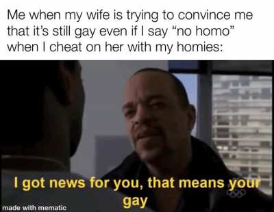 You ain&rsquo;t making no sense woman and besides I don&rsquo;t consider it cheating if I never intended you to find out in the first place.