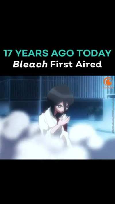 Happy 17th Bleach Anime Anniversary!
