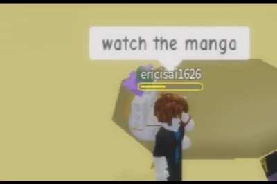 you must watch the manga or else 👀