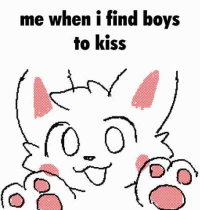 I didnt find boys yet