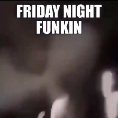 fnf be like