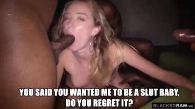 do you regret it? you wanted it