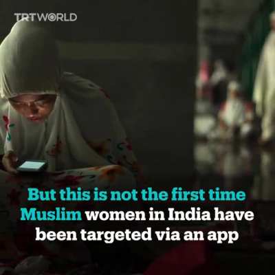 An app in India called 'Bulli Bai' listed hundreds of Muslim women in an online auction to humiliate and dehumanize them. And it&rsquo;s not the first time they&rsquo;ve been targeted.