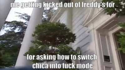 freddy please forgive me i wont do it again im begging you