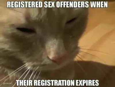PSA: Fellow Sex Offenders, Get Your Registration Renewed Soon