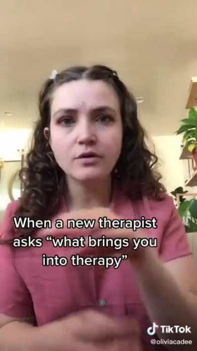 What brings you into therapy?