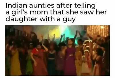 Aunties be like