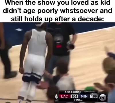 Generator Rex,Regular Show, Ben 10, and many others stay great even on rewatch.