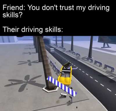 No my friend, I don't