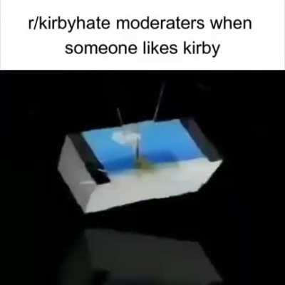 I wish whoever thought up of kirby didn't exist!!!!!!!!!!!!!