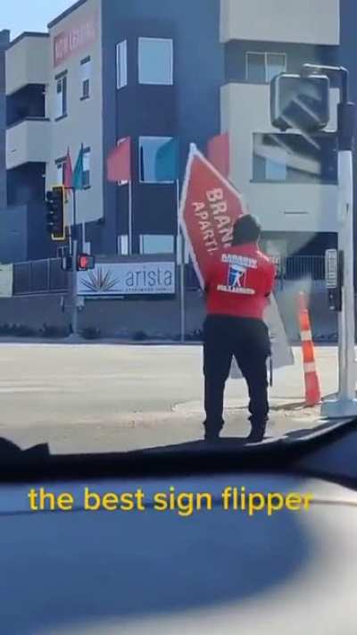 He really the best sign flipper out here 😳