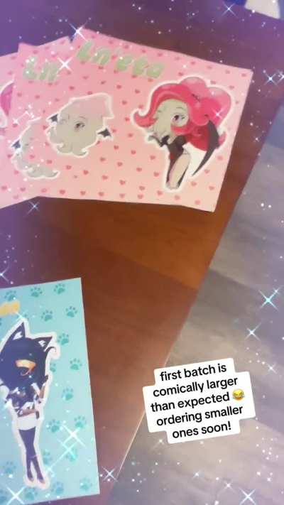 First batch of stickers came out waaay too big 😂