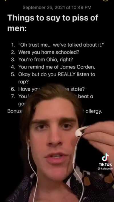Things to say to piss off men