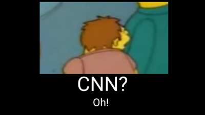 CNN? OH!