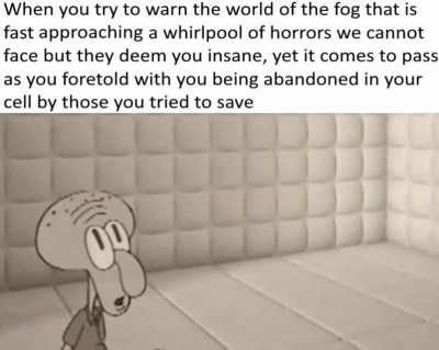 THE FOG IS COMING THE FOG IS COMING THE FOG IS COMING THE FOG IS COMING THE FOG IS COMING