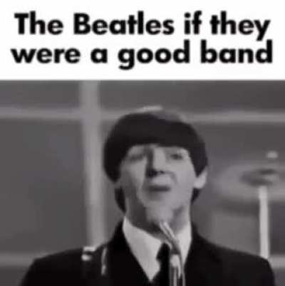 "WE ARE THE BEATLES AND WE'RE HERE TO MAKE YOU THINK ABOUT DEATH AND GET SAD AND STUFF" 